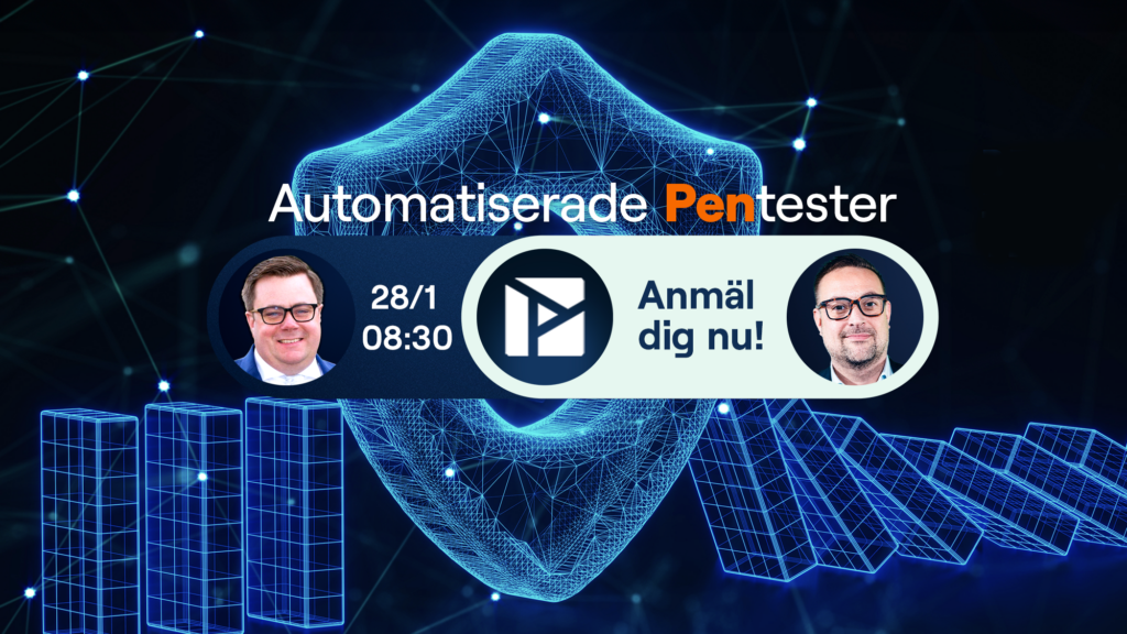 Automatiserade pentester – säkerhetsvalidering i realtid