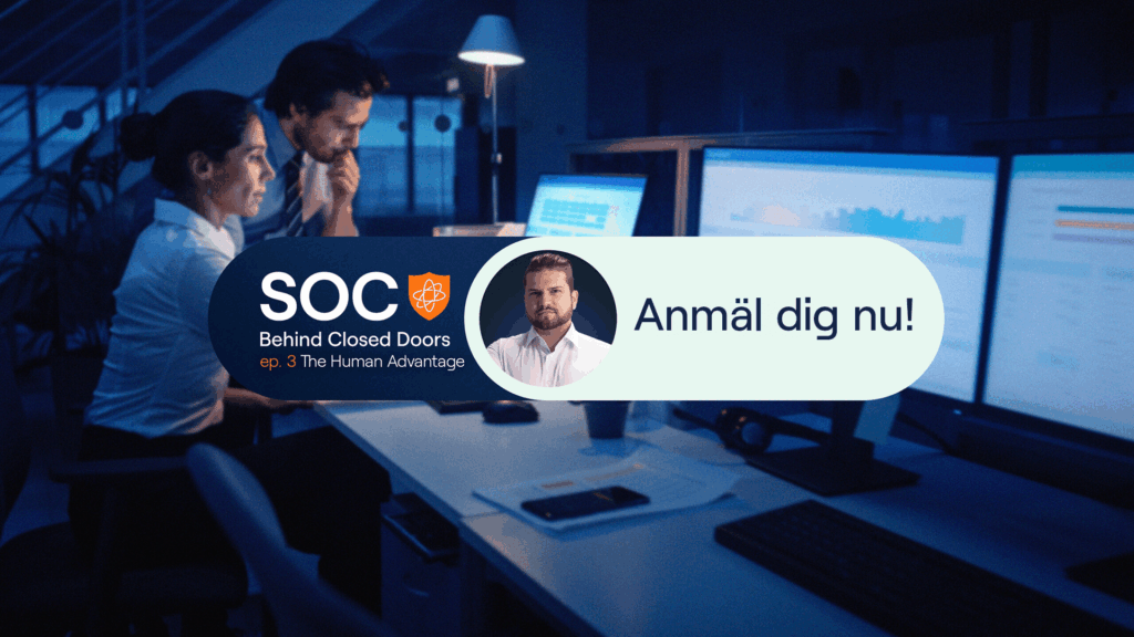 SOC Behind Closed Doors – The Human Advantage