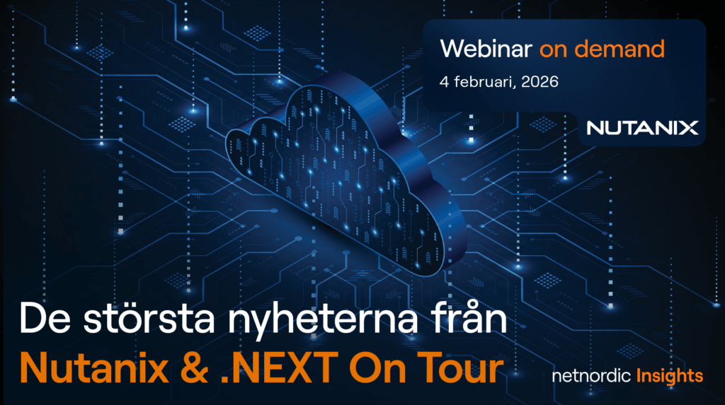 De största nyheterna från Nutanix & .NEXT On Tour 2025