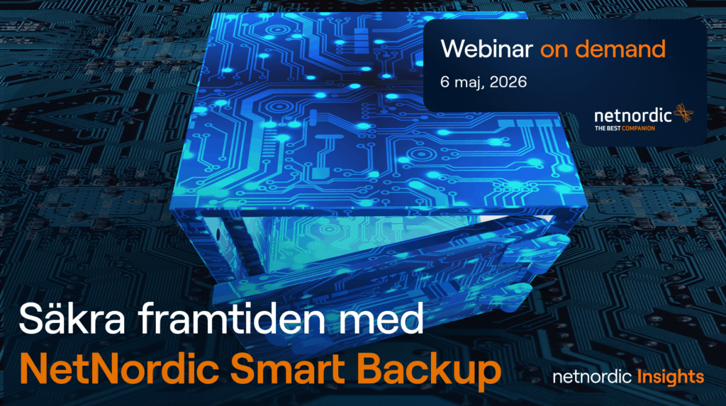 Säkra framtiden med NetNordic Smart Backup