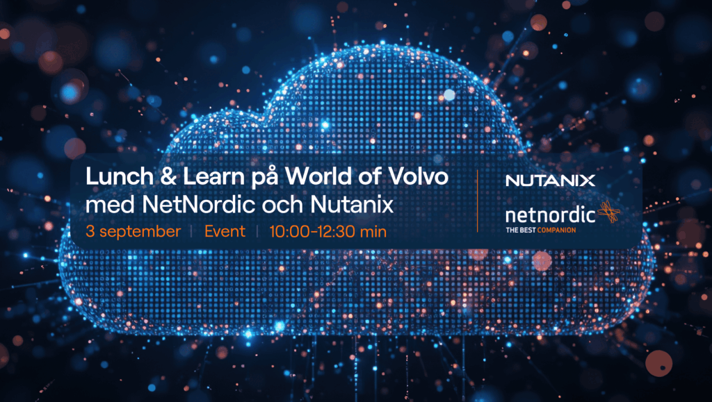 Lunch & Learn med NetNordic och Nutanix
